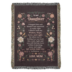 Havijo To My Daughter heirloom blanket with soft fabric and embroidered message, perfect for gifting or keepsake.